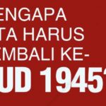 Kembalikan Pokok-Pokok Amendemen UUD 1945
